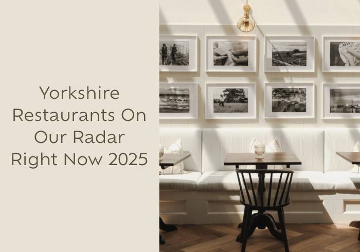 Restaurants On Our Radar Right Now 2025